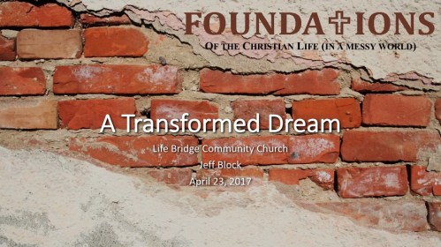 Sermon Slide: A Transformed Dream