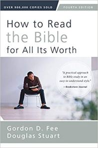 How to Read the Bible for all its Worth